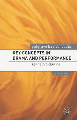 Key Concepts in Drama and Performance 9780230241473