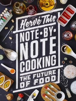 Note-By-Note Cooking 9780231164863