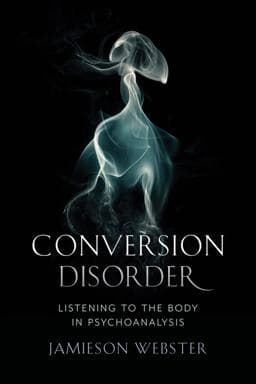 Conversion Disorder 9780231184083