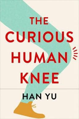 The Curious Human Knee 9780231207027