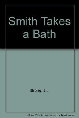 Smith Takes a Bath 9780237449889