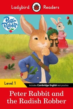 Peter Rabbit and the Radish Robber - Ladybird Readers Level 1 9780241297421