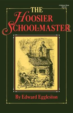 The Hoosier School-Master 9780253203243