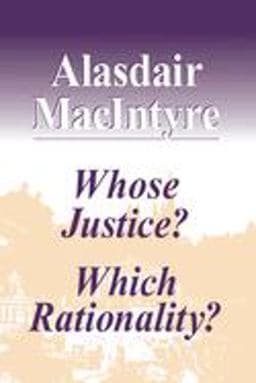 Whose Justice? Which Rationality? 9780268019426