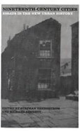 Nineteenth-Century Cities 9780300094657