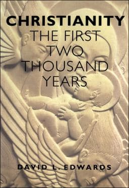 Christianity: the First Two Thousand Years 9780304704699
