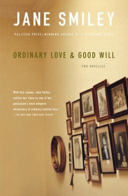 Ordinary Love and Good Will 9780307279095