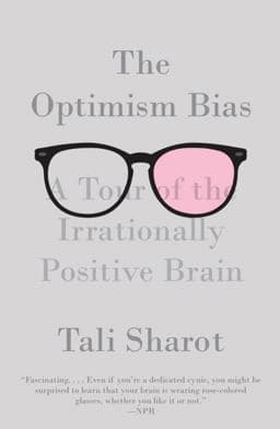 The Optimism Bias 9780307473516
