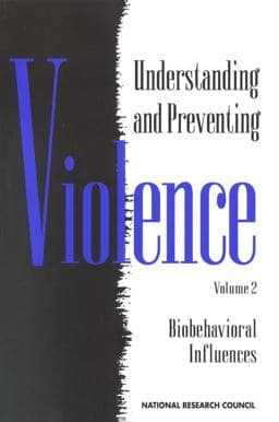 Understanding and Preventing Violence 9780309046497