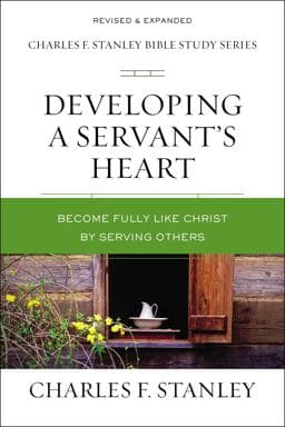 Developing a Servant's Heart 9780310105626