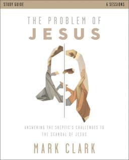 The Problem of Jesus Study Guide 9780310108375