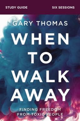 When to Walk Away Study Guide 9780310110248