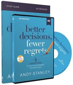 Better Decisions, Fewer Regrets Study Guide with DVD 9780310126591