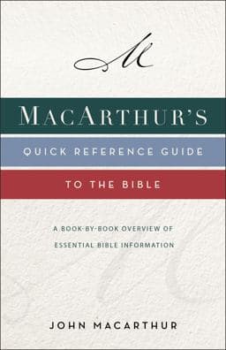 Macarthur's Quick Reference Guide to the Bible 9780310132646