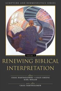 Renewing Biblical Interpretation 9780310234111