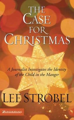The Case for Christmas 9780310254768