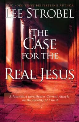 The Case for the Real Jesus 9780310292012