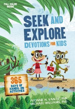 Seek and Explore Devotions for Kids 9780310760344