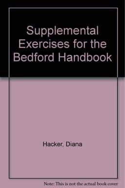 Bedford Handbook Supplemental Exercises 9780312166267