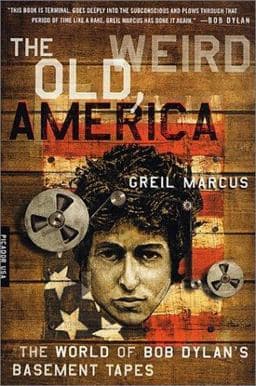 The Old, Weird America 9780312420437