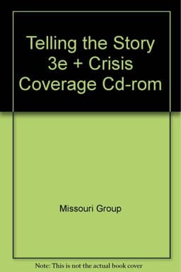Telling the Story 3e and Crisis Coverage CD-ROM 9780312462345