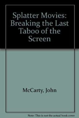 Splatter Movies 9780312752569