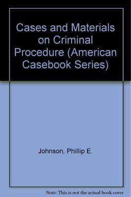 Criminal Procedure, Cases and Materials On 9780314035844