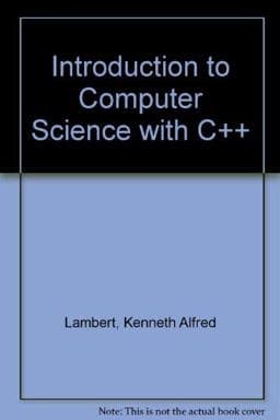 Introduction to Computer Science with C++ 9780314073396