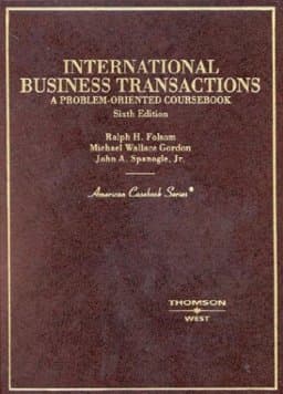 International Business Transactions, a Problem-Oriented Coursebook 9780314147547