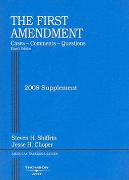 First Amendment, Cases, Comments and Questions 9780314190673