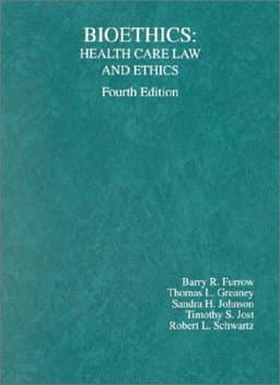 Furrow, Greaney, Johnson, Jost and Schwartz' Bioethics 9780314251862