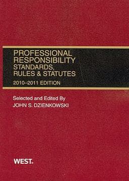 Professional Responsibility, Standards, Rules and Statutes, 2009-2010 9780314262721