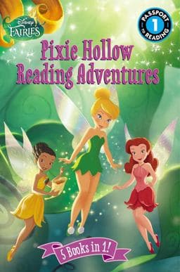 Disney Fairies: Pixie Hollow Reading Adventures 9780316408646