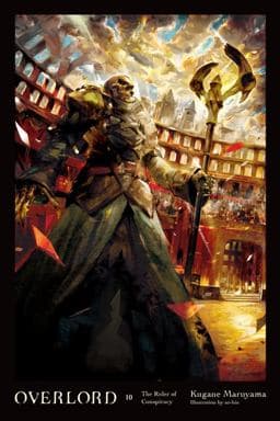 Overlord, Vol. 10 (light Novel) 9780316444989
