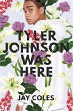 Tyler Johnson Was Here 9780316472180