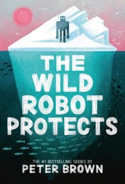 The Wild Robot Protects 9780316669443