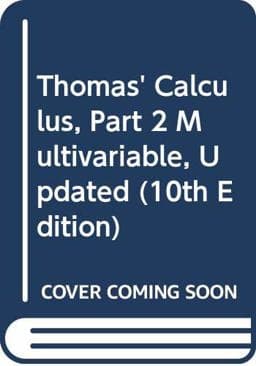 Thomas' Calculus, Part 2 Multivariable, Updated 9780321117731