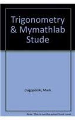 Trigonometry 9780321205568