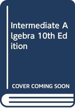 Intermediate Algebra 9780321447838