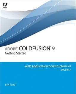Adobe ColdFusion 9 Web Application Construction 9780321660343
