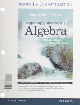 Beginning and Intermediate Algebra with Applications and Visualization, Books a la Carte Edition 9780321756633