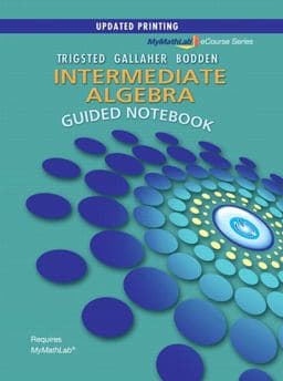 Guided Notebook for Mylab Math for Trigsted/Gallaher/Bodden Intermediate Algebra 9780321799272
