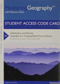 MasteringGeography with Pearson EText -- Standalone Access Card -- for Globalization and Diversity 9780321860620