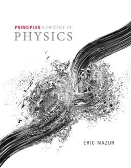 Principles and Practice of Physics, Volume 2 (Chapters 22-34) 9780321961242