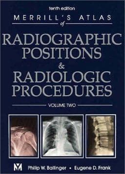 Radiographic Positions and Radiologic Procedures 9780323016087