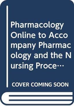 Pharmacology and the Nursing Process 9780323036382