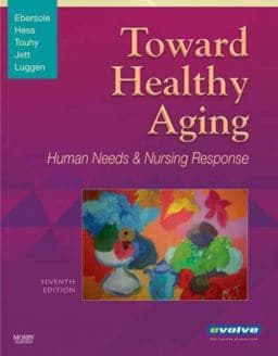 Toward Healthy Aging 9780323047302