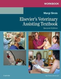 Workbook for Elsevier's Veterinary Assisting Textbook 9780323377102