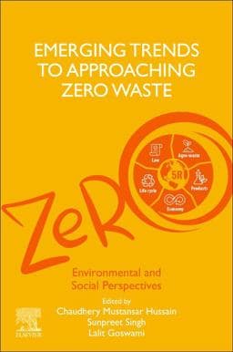 Emerging Trends to Approaching Zero Waste 9780323854030