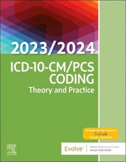 ICD-10-CM/PCS Coding: Theory and Practice, 2023/2024 Edition 9780323874052